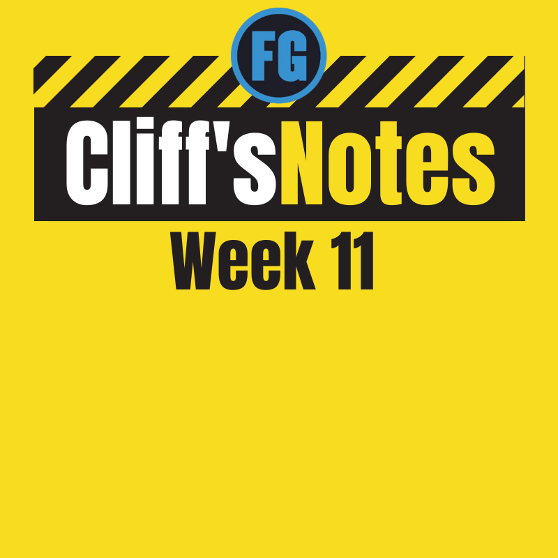 Cliff's Notes Week 11