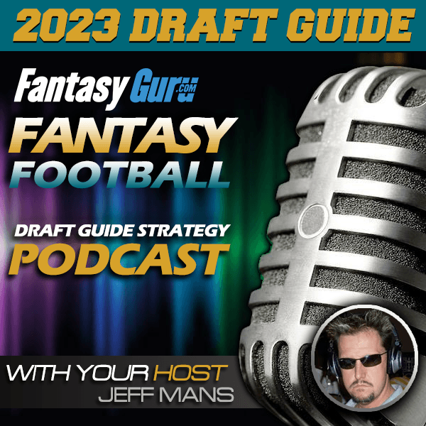 Fantasy Football Draft Guide 2023