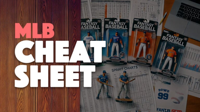 MLB Cheat Sheet